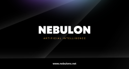 NEBULON AI PROJESİ BAŞLIYOR